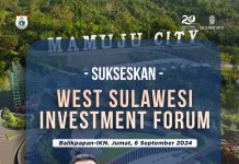 West Sulawesi Investment Forum, Wujudkan Sulbar Jadi Penyangga IKN, 100 Pengusaha Ikut Hadir