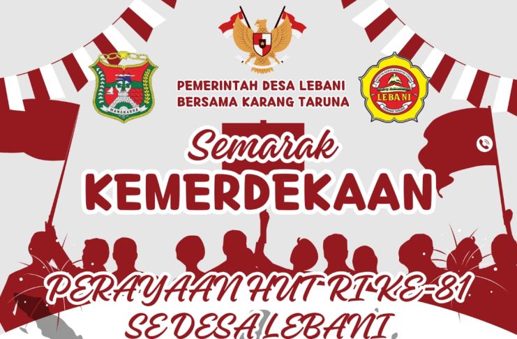 Bangun Solidaritas Warga, Pemdes Lebani Gandeng Karang Taruna Sukseskan Semarak HUT ke-81 RI